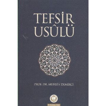 TEFSIR USULÜ - MUHSIN DEMIRCI