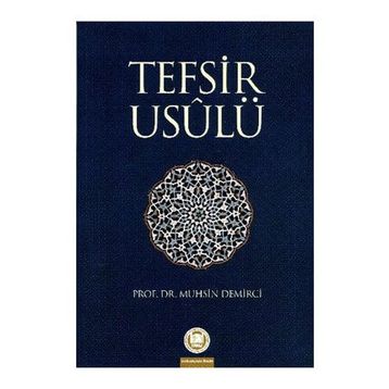 TEFSIR USULÜ - MUHSIN DEMIRCI