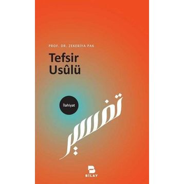 Tefsir Usulü - Zekeriya Pak