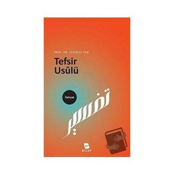 Tefsir Usulü - Zekeriya Pak