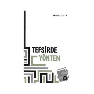 Tefsirde Yöntem - Kürşad Atalar