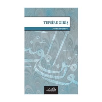 Tefsire Giriş - Muhsin Demirci