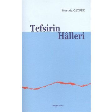 Tefsirin Halleri - Mustafa Öztürk