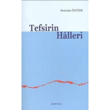 Tefsirin Halleri - Mustafa Öztürk