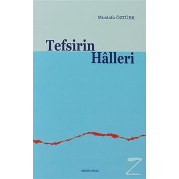 Tefsirin Halleri - Mustafa Öztürk