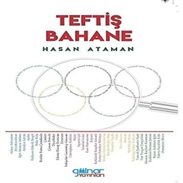 Teftiş Bahane - Hasan Ataman