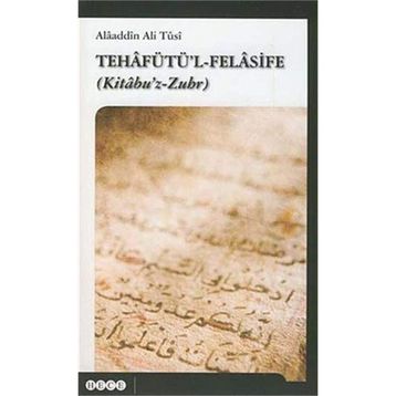 Tehafütü’l-Felasife - Alaaddin Ali Tusi
