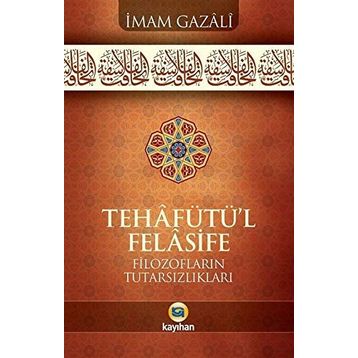 Tehafütü’l-Felasife - Alaaddin Ali Tusi