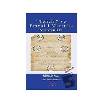 Tehcir ve Emval-i Metruke Mevzuatı