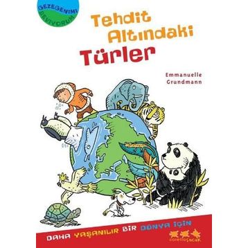 TEHDIT ALTINDAKI TÜRLER - EMMANUELLE GRUNDMANN