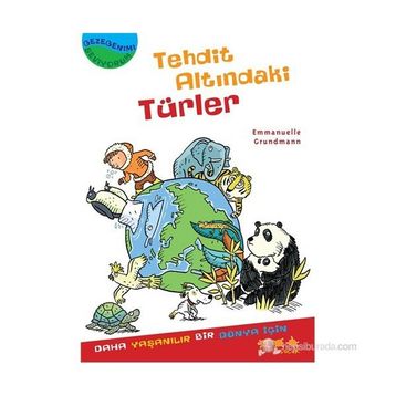 TEHDIT ALTINDAKI TÜRLER - EMMANUELLE GRUNDMANN
