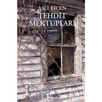 Tehdit Mektupları - Aslı Biçen