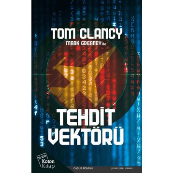 Tehdit Vektörü - Tom Clancy Mark Greaney