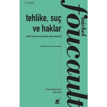 Tehlike, Suç ve Haklar - Ayrıntı Yayınları