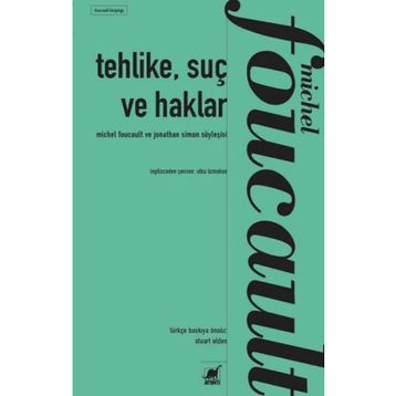 Tehlike, Suç ve Haklar - Ayrıntı Yayınları