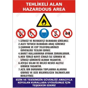 Tehlikeli Alan Uyarı Levhası