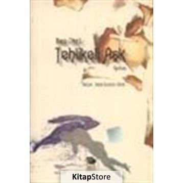 TEHLIKELI AŞK - BEN OKRI