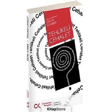 TEHLIKELI CEHALET - ERDAL ATABEK