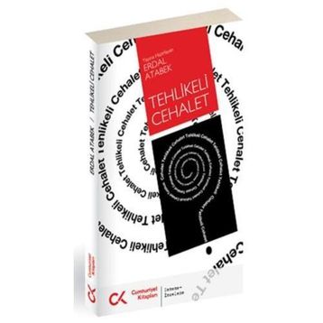 TEHLIKELI CEHALET - ERDAL ATABEK