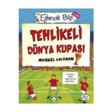 TEHLIKELI DÜNYA KUPASI - MICHAEL COLEMAN