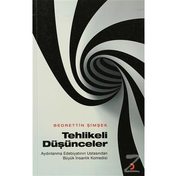 TEHLIKELI DÜŞÜNCELER - BEDRETTIN ŞİMŞEK