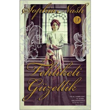 Tehlikeli Güzellik - Sophia Nash