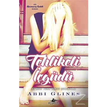 Tehlikeli İçgüdü - Abbi Glines