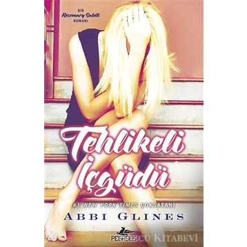Tehlikeli İçgüdü - Abbi Glines