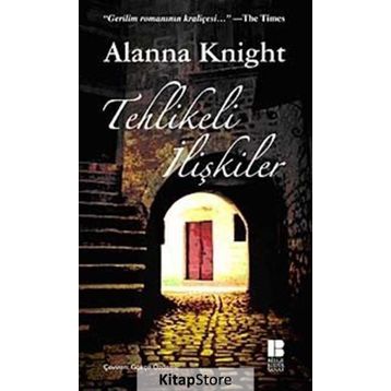 TEHLIKELI İLİŞKİLER - ALANNA KNIGHT