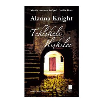 TEHLIKELI İLİŞKİLER - ALANNA KNIGHT