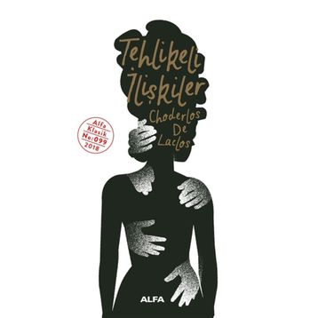 TEHLIKELI İLİŞKİLER - CHODERLOS DE LACLOS (ISBN:9789753791151)
