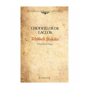 TEHLIKELI İLİŞKİLER - CHODERLOS DE LACLOS (ISBN:9789753791151)