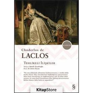 TEHLIKELI İLİŞKİLER - CHODERLOS DE LACLOS