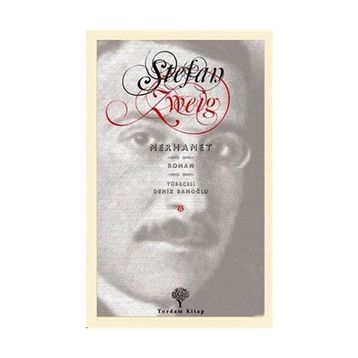 TEHLIKELI MERHAMET - STEFAN ZWEIG