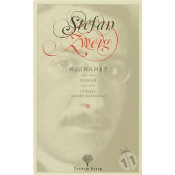 TEHLIKELI MERHAMET - STEFAN ZWEIG