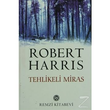 TEHLIKELI MIRAS - ROBERT HARRIS