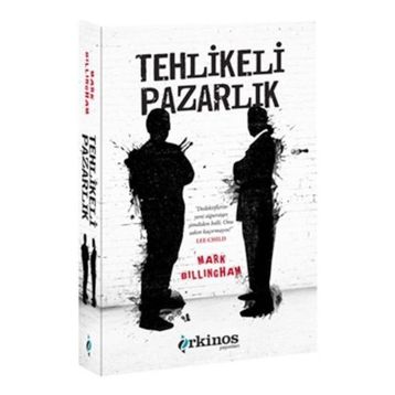 Tehlikeli Pazarlık - Mark Billingham