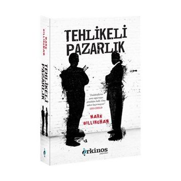 Tehlikeli Pazarlık - Mark Billingham