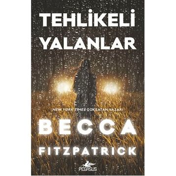 Tehlikeli Yalanlar Ciltli - Becca Fitzpatrick