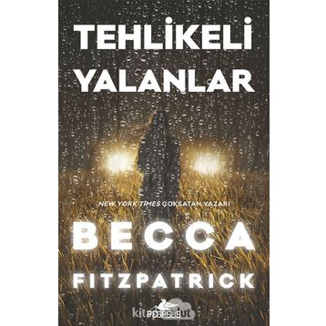 Tehlikeli Yalanlar Ciltli - Becca Fitzpatrick