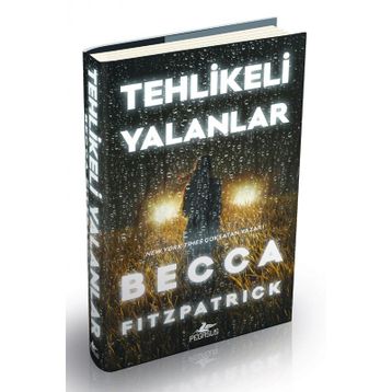 Tehlikeli Yalanlar Ciltli - Becca Fitzpatrick
