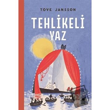 Tehlikeli Yaz - Tove Jansson