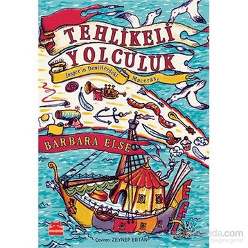 Tehlikeli Yolculuk - Barbara Else