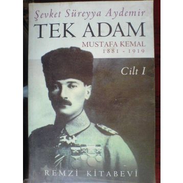 TEK ADAM CILT: 1 - ŞEVKET SÜREYYA AYDEMIR