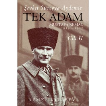 TEK ADAM CILT: 2 - ŞEVKET SÜREYYA AYDEMIR