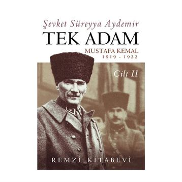 TEK ADAM CILT: 2 - ŞEVKET SÜREYYA AYDEMIR
