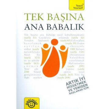 TEK BAŞINA ANA BABALIK - MUTLU DİNÇER