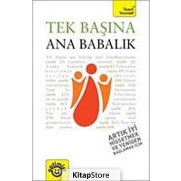 TEK BAŞINA ANA BABALIK - MUTLU DİNÇER