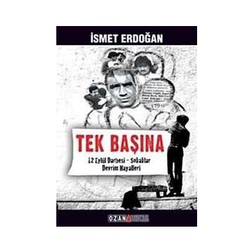 Tek Başına - İsmet Erdoğan