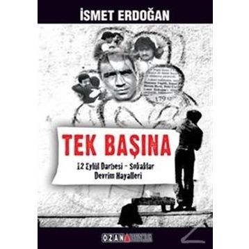 Tek Başına - İsmet Erdoğan